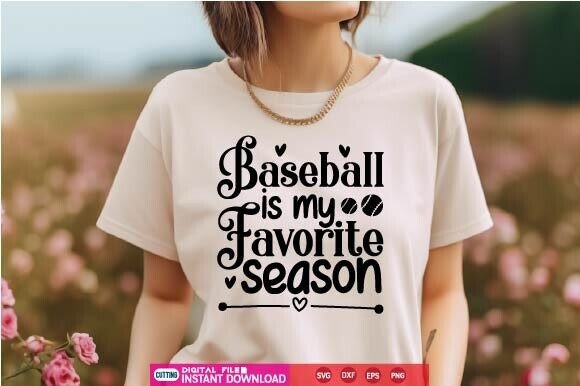 Baseball is My Favorite Season Svg