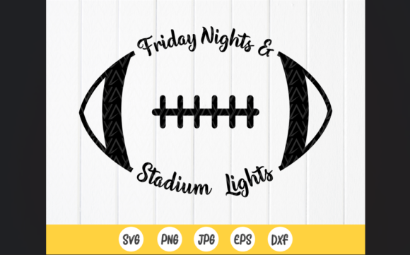 Friday Nights and Stadium Lights Svg