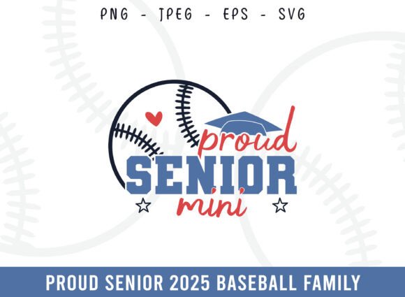 Proud Senior 2025 Baseball Mini SVG