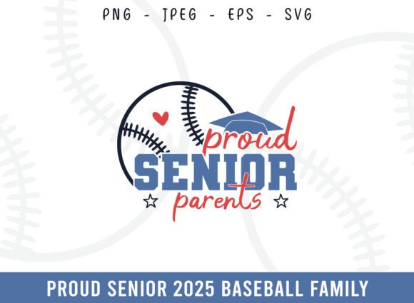 Proud Senior 2025 Baseball Parents SVG