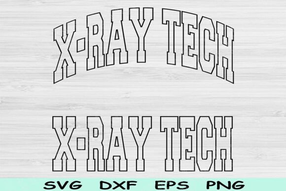 X-Ray Tech Svg Cut File